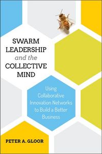 Produktbild: Swarm Leadership and the Collective Mind