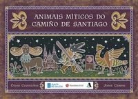 Produktbild: Animais m&iacute;ticos do Cami&ntilde;o de Santiago
