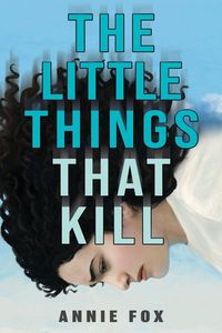 Produktbild: The Little Things That Kill