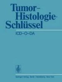 Produktbild: Tumor-Histologie-Schl&uuml;ssel ICD-O-DA