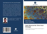 Produktbild: Lipid-Nanocarrier: Eine neue Strategie