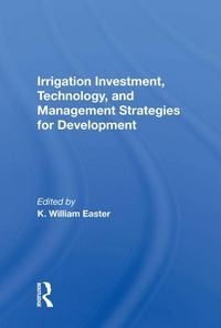 Produktbild: Irrigation Investment, Technology, and Management Strategies for Development
