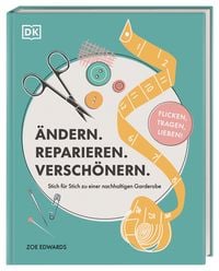 Produktbild: &Auml;ndern. Reparieren. Versch&ouml;nern.