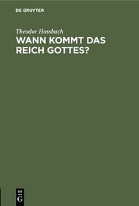 Produktbild: Wann kommt das Reich Gottes?
