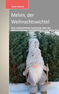 Produktbild: Melvin, der Weihnachtswichtel
