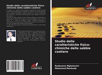 Produktbild: Studio delle caratteristiche fisico-chimiche delle sabbie costiere