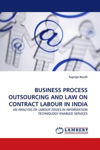 Produktbild: Business Process Outsourcing and Law On Contract Labour in India