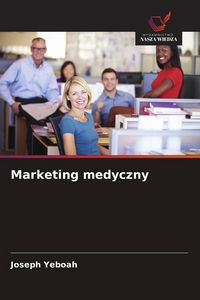 Produktbild: Marketing medyczny