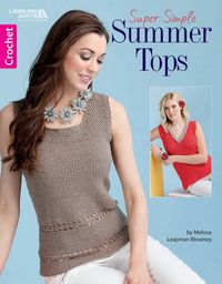 Produktbild: Crochet Super Simple Summer Tops