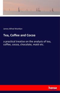 Produktbild: Tea, Coffee and Cocoa
