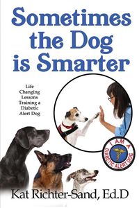 Produktbild: Sometimes The Dog Is Smarter