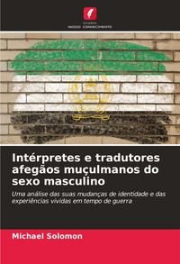 Produktbild: Int&eacute;rpretes e tradutores afeg&atilde;os mu&ccedil;ulmanos do sexo masculino