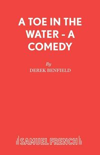 Produktbild: A Toe in the Water - A Comedy