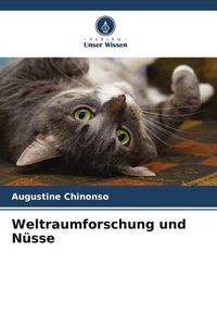Produktbild: Weltraumforschung und N&uuml;sse