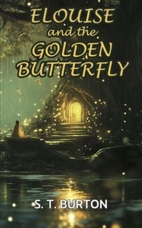 Produktbild: Elouise and the Golden Butterfly