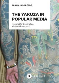 Produktbild: The Yakuza in Popular Media
