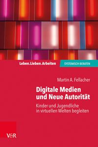 Produktbild: Digitale Medien und Neue Autorit&auml;t