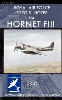 Produktbild: Royal Air Force Pilot's Notes for Hornet FIII