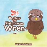 Produktbild: The Story of the Plain Brown Wren