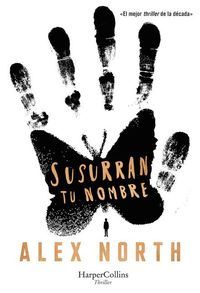 Bild vom Artikel Susurran Tu Nombre (the Whisper Man - Spanish Edition) vom Autor Alex North