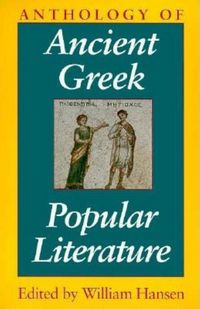Produktbild: Anthology of Ancient Greek Popular Literature