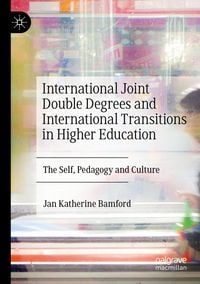 Produktbild: International Joint Double Degrees and International Transitions in Higher Education