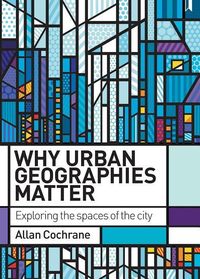 Produktbild: Why Urban Geographies Matter