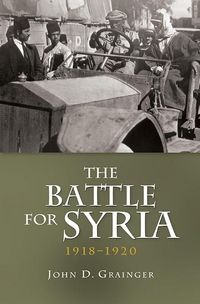 Produktbild: The Battle for Syria, 1918-1920