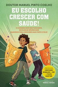 Produktbild: Eu Escolho Crescer com Sa&uacute;de!