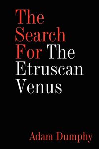 Produktbild: The Search For The Etruscan Venus