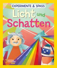Produktbild: Experimente & Spa&szlig;: Licht und Schatten
