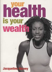 Produktbild: Your Health is Your Wealth