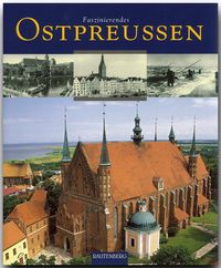 Produktbild: Luthardt, E: Faszinierendes Ostpreu&szlig;en