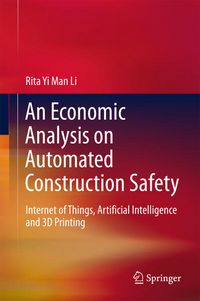Produktbild: An Economic Analysis on Automated Construction Safety