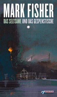 Produktbild: Das Seltsame und das Gespenstische