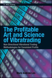 Produktbild: The Profitable Art and Science of Vibratrading