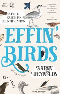 Produktbild: Reynolds, A: Effin' Birds