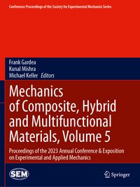 Produktbild: Mechanics of Composite, Hybrid and Multifunctional Materials, Volume 5