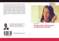 Produktbild: El Secretario General de las Naciones Unidas