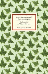 Produktbild: Goethes sp&auml;te Liebe