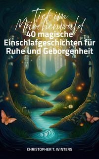 Produktbild: Tief im M&auml;rchenwald