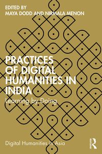 Produktbild: Practices of Digital Humanities in India