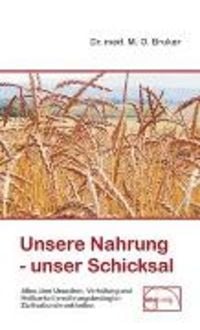 Produktbild: Unsere Nahrung - unser Schicksal