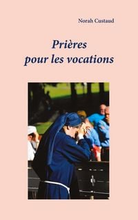 Produktbild: Pri&egrave;res pour les vocations