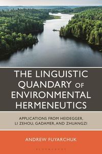 Produktbild: The Linguistic Quandary of Environmental Hermeneutics
