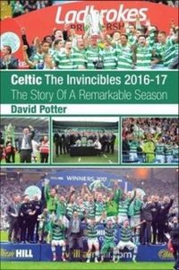 Produktbild: Celtic - The Invincibles 2016-17