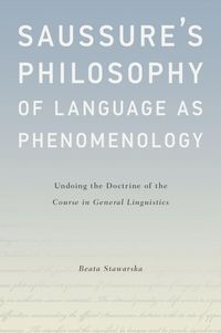 Produktbild: Saussure's Philosophy of Language as Phenomenology