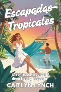 Produktbild: Escapadas Tropicales