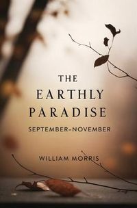 Produktbild: The Earthly Paradise, September-November