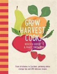 Produktbild: Kirton, M: Grow Harvest Cook